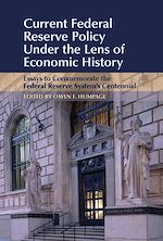 Télécharger le livre :  Current Federal Reserve Policy Under the Lens of Economic History