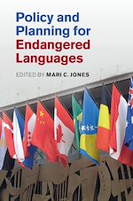 Télécharger le livre :  Policy and Planning for Endangered Languages