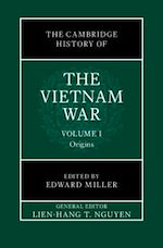 Download this eBook The Cambridge History of the Vietnam War: Volume 1, Origins