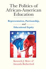 Télécharger le livre :  The Politics of African-American Education