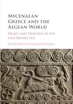 Download this eBook Mycenaean Greece and the Aegean World