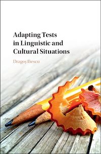 Téléchargez le livre :  Adapting Tests in Linguistic and Cultural Situations