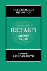 Download this eBook The Cambridge History of Ireland: Volume 1, 600–1550