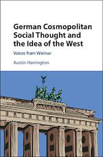 Download this eBook German Cosmopolitan Social Thought and the Idea of the West