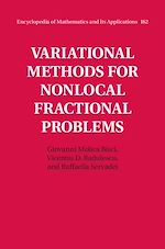 Télécharger le livre :  Variational Methods for Nonlocal Fractional Problems