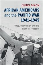 Télécharger le livre :  African Americans and the Pacific War, 1941–1945
