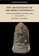Download this eBook The Archaeology of the Iberian Peninsula