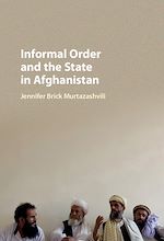 Télécharger le livre :  Informal Order and the State in Afghanistan