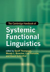 Téléchargez le livre :  The Cambridge Handbook of Systemic Functional Linguistics
