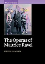 Télécharger le livre :  The Operas of Maurice Ravel