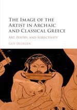 Télécharger le livre :  The Image of the Artist in Archaic and Classical Greece