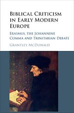 Download this eBook Biblical Criticism in Early Modern Europe