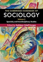 Download this eBook The Cambridge Handbook of Sociology: Volume 2
