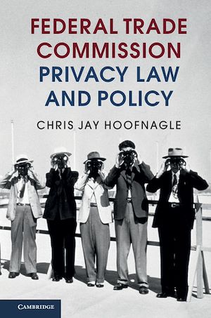 Téléchargez le livre :  Federal Trade Commission Privacy Law and Policy