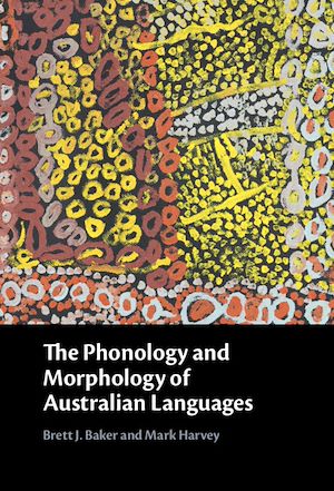 Download the eBook: The Phonology and Morphology of Australian Languages