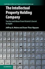 Download this eBook The Intellectual Property Holding Company
