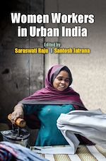 Télécharger le livre :  Women Workers in Urban India