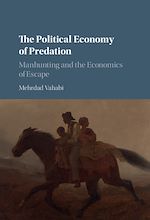 Download this eBook The Political Economy of Predation