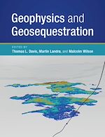 Download this eBook Geophysics and Geosequestration