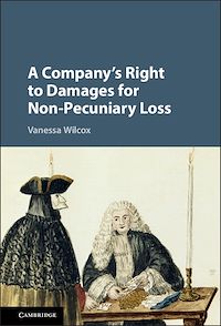 Téléchargez le livre :  A Company's Right to Damages for Non-Pecuniary Loss