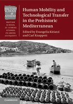 Download this eBook Human Mobility and Technological Transfer in the Prehistoric Mediterranean