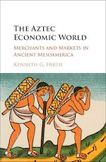 Download this eBook The Aztec Economic World