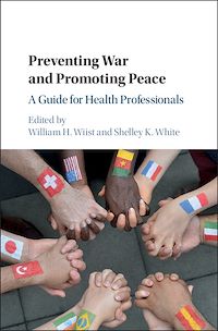 Téléchargez le livre :  Preventing War and Promoting Peace