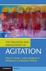 Download this eBook The Diagnosis and Management of Agitation