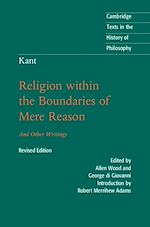 Télécharger le livre :  Kant: Religion within the Boundaries of Mere Reason