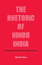 Download this eBook The Rhetoric of Hindu India