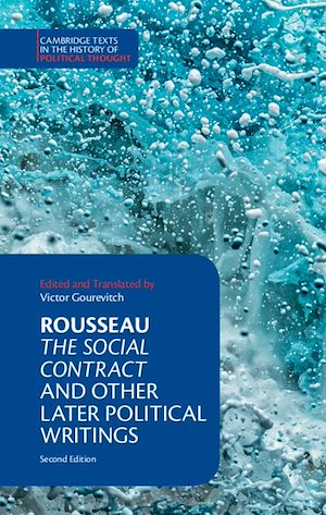 Téléchargez le livre :  Rousseau: The Social Contract and Other Later Political Writings