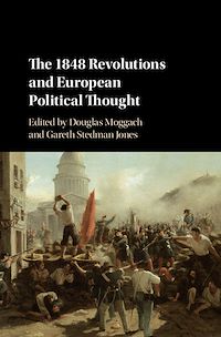 Téléchargez le livre :  The 1848 Revolutions and European Political Thought