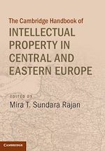 Download this eBook Cambridge Handbook of Intellectual Property in Central and Eastern Europe