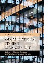 Télécharger le livre :  Cambridge Handbook of Organizational Project Management