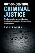 Download this eBook Out-of-Control Criminal Justice