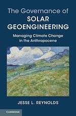 Download this eBook The Governance of Solar Geoengineering