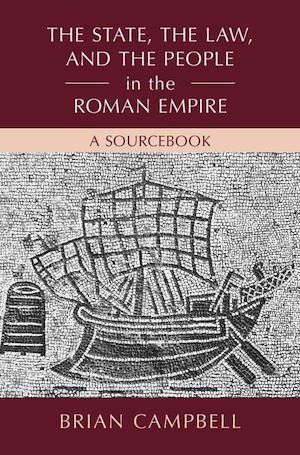 Download the eBook: The State, the Law, and the People in the Roman Empire