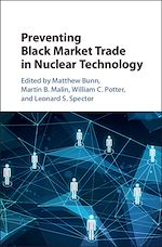 Télécharger le livre :  Preventing Black Market Trade in Nuclear Technology