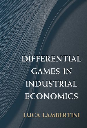 Download the eBook: Differential Games in Industrial Economics