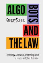 Télécharger le livre :  Algo Bots and the Law
