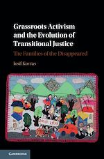 Télécharger le livre :  Grassroots Activism and the Evolution of Transitional Justice