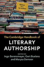 Télécharger le livre :  The Cambridge Handbook of Literary Authorship