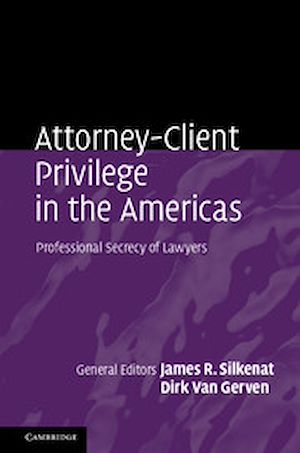 Download the eBook: Attorney-Client Privilege in the Americas