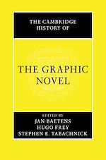 Télécharger le livre :  The Cambridge History of the Graphic Novel