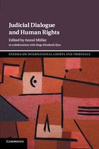 Téléchargez le livre :  Judicial Dialogue and Human Rights