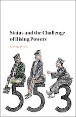 Télécharger le livre :  Status and the Challenge of Rising Powers