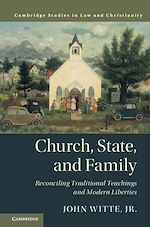Télécharger le livre :  Church, State, and Family