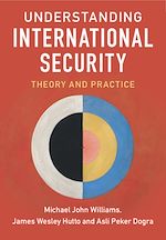 Télécharger le livre :  Understanding International Security