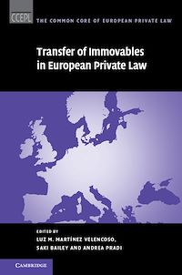 Téléchargez le livre :  Transfer of Immovables in European Private Law