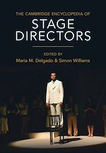 Télécharger le livre :  The Cambridge Encyclopedia of Stage Directors